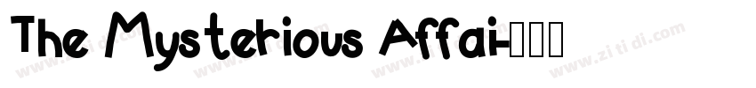 The Mysterious Affai字体转换